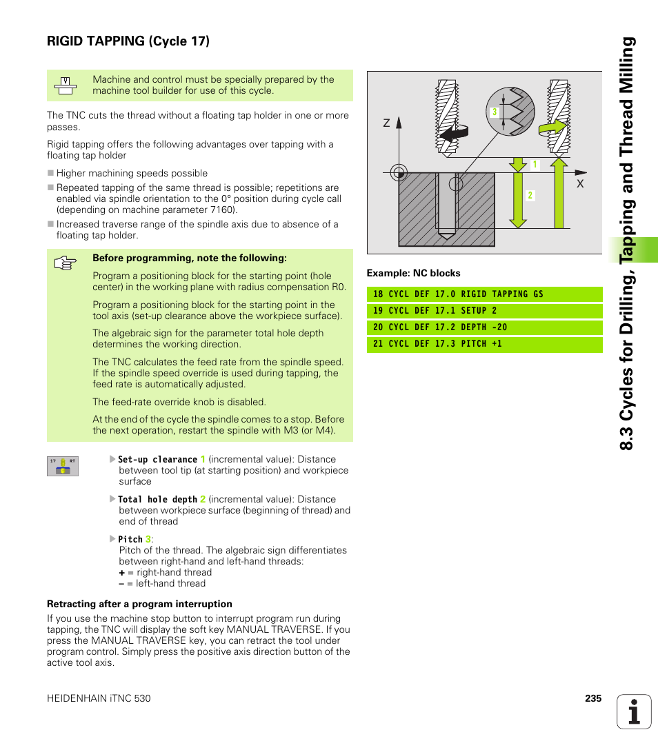 Rigid tapping (cycle 17), 17 rigid tapping without a floating tap holder | HEIDENHAIN iTNC 530 (340 420) User Manual | Page 263 / 530