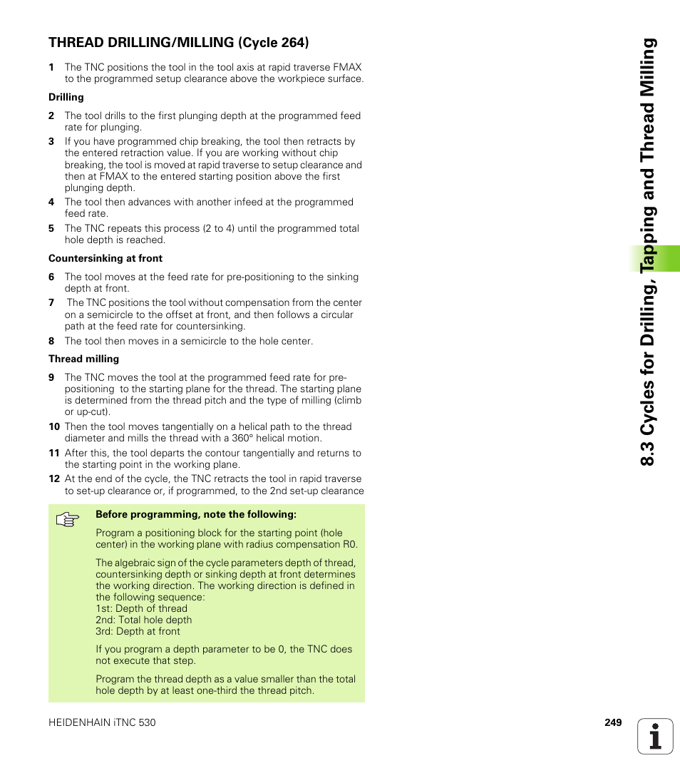 Thread drilling/milling (cycle 264) | HEIDENHAIN iTNC 530 (340 420) User Manual | Page 277 / 530