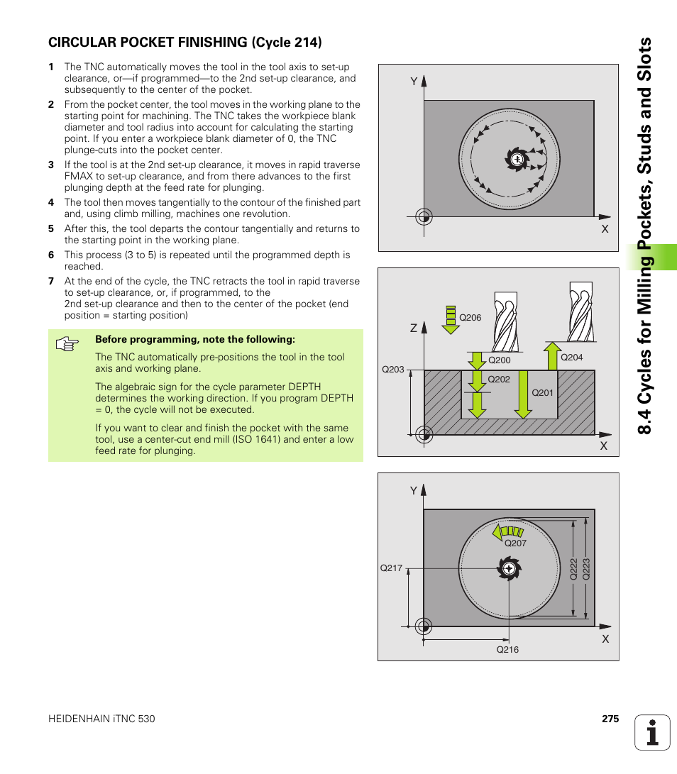 Circular pocket finishing (cycle 214) | HEIDENHAIN iTNC 530 (340 420) User Manual | Page 303 / 530