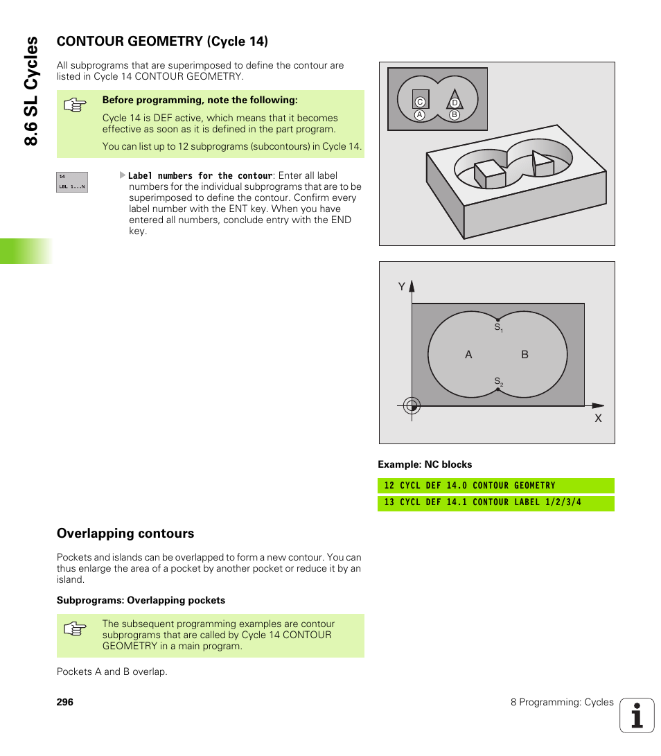 Contour geometry (cycle 14), Overlapping contours, 14 contour geometry (essential) | 6 sl cy cles | HEIDENHAIN iTNC 530 (340 420) User Manual | Page 324 / 530