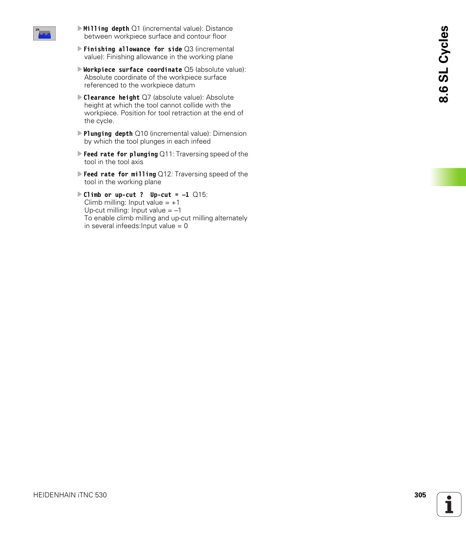 6 sl cy cles | HEIDENHAIN iTNC 530 (340 420) User Manual | Page 333 / 530
