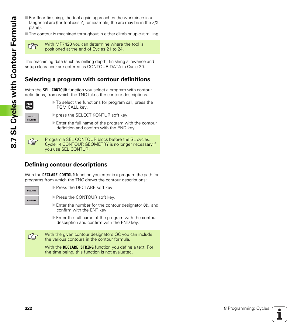 Selecting a program with contour definitions, Defining contour descriptions, 7 sl cy cles with cont our f o rm ula | HEIDENHAIN iTNC 530 (340 420) User Manual | Page 350 / 530