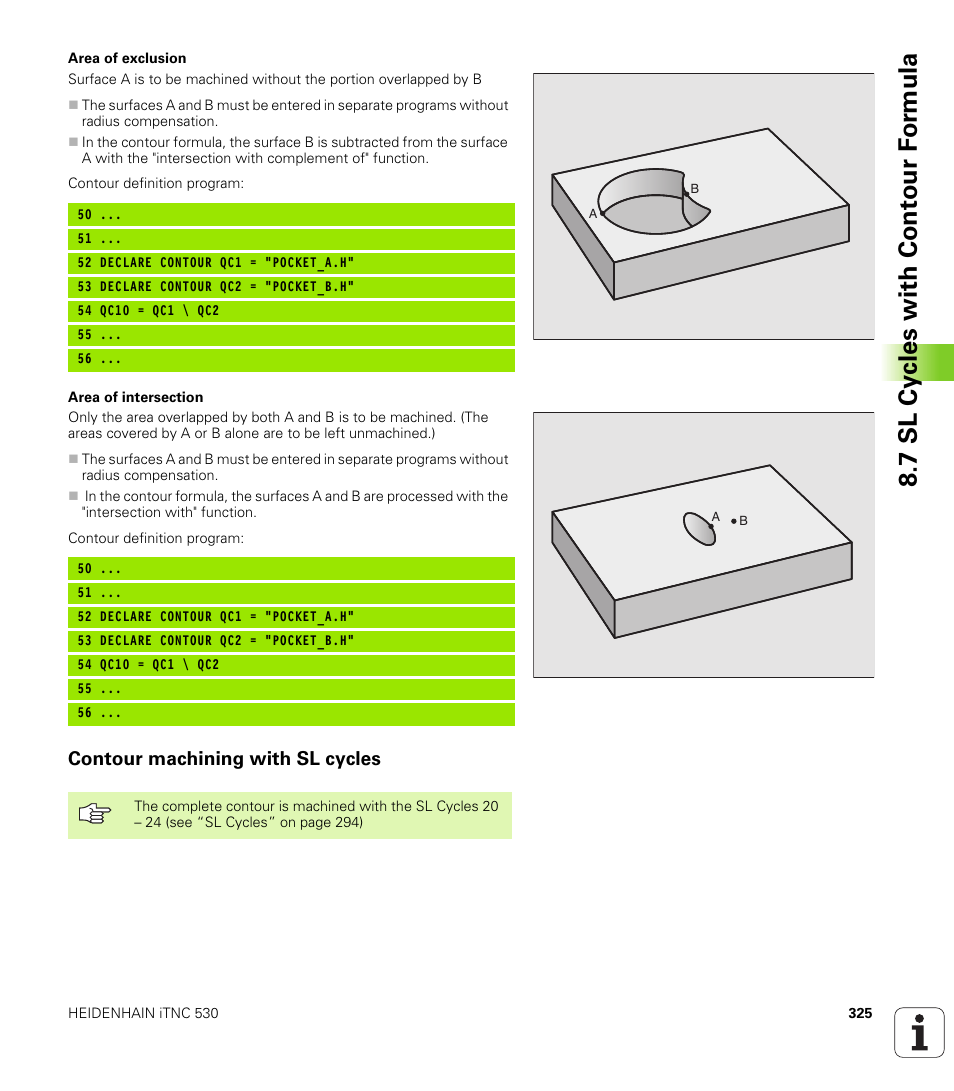 Contour machining with sl cycles, 7 sl cy cles with cont our f o rm ula | HEIDENHAIN iTNC 530 (340 420) User Manual | Page 353 / 530
