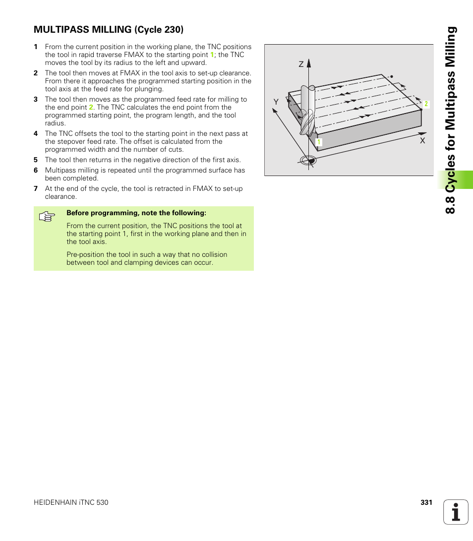 Multipass milling (cycle 230) | HEIDENHAIN iTNC 530 (340 420) User Manual | Page 359 / 530