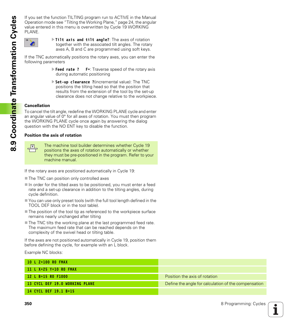 9 coor di na te t ra n s for m a ti on cy cle s | HEIDENHAIN iTNC 530 (340 420) User Manual | Page 378 / 530
