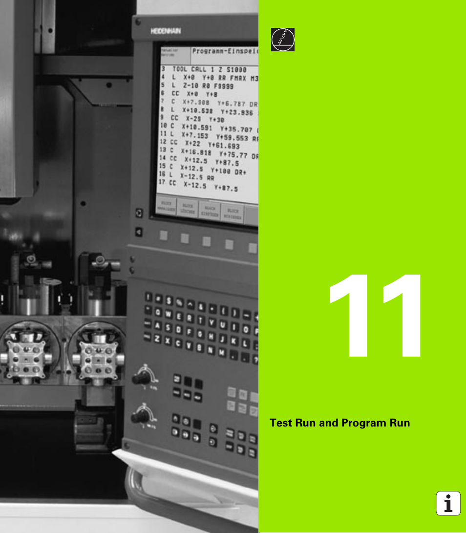 Test run and program run, 11 test run and program run | HEIDENHAIN iTNC 530 (340 420) User Manual | Page 449 / 530