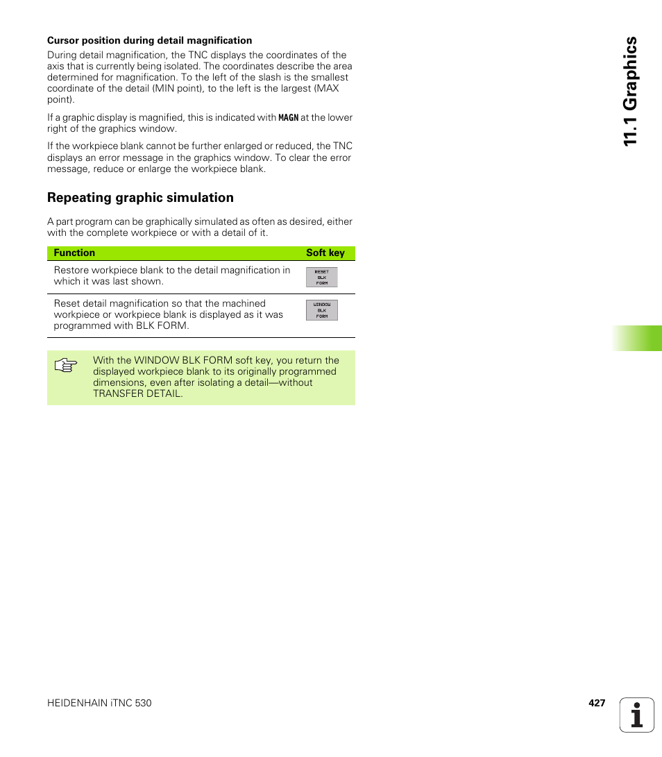 Repeating graphic simulation, 1 gr aphics | HEIDENHAIN iTNC 530 (340 420) User Manual | Page 455 / 530