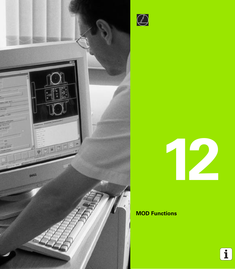 Mod functions, 12 mod functions | HEIDENHAIN iTNC 530 (340 420) User Manual | Page 469 / 530