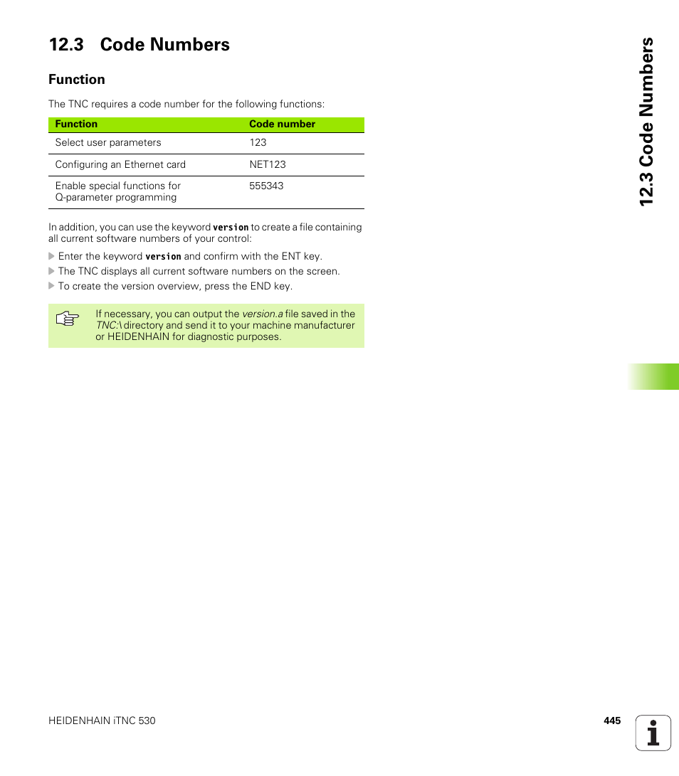 3 code numbers, Function, Enter code number | HEIDENHAIN iTNC 530 (340 420) User Manual | Page 473 / 530