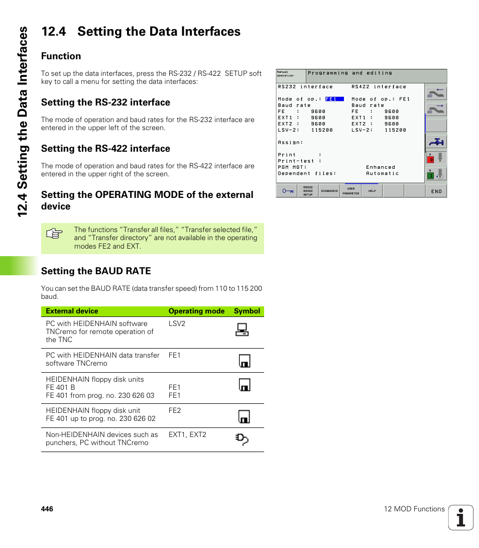 4 setting the data interfaces, Function, Setting the rs-232 interface | Setting the rs-422 interface, Setting the operating mode of the external device, Setting the baud rate, Set data interface, Setting the data interface | HEIDENHAIN iTNC 530 (340 420) User Manual | Page 474 / 530