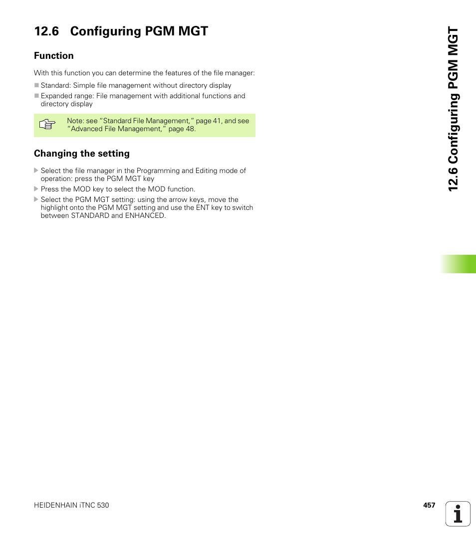 6 configuring pgm mgt, Function, Changing the setting | 6 configur ing pgm mgt 12.6 configuring pgm mgt | HEIDENHAIN iTNC 530 (340 420) User Manual | Page 485 / 530