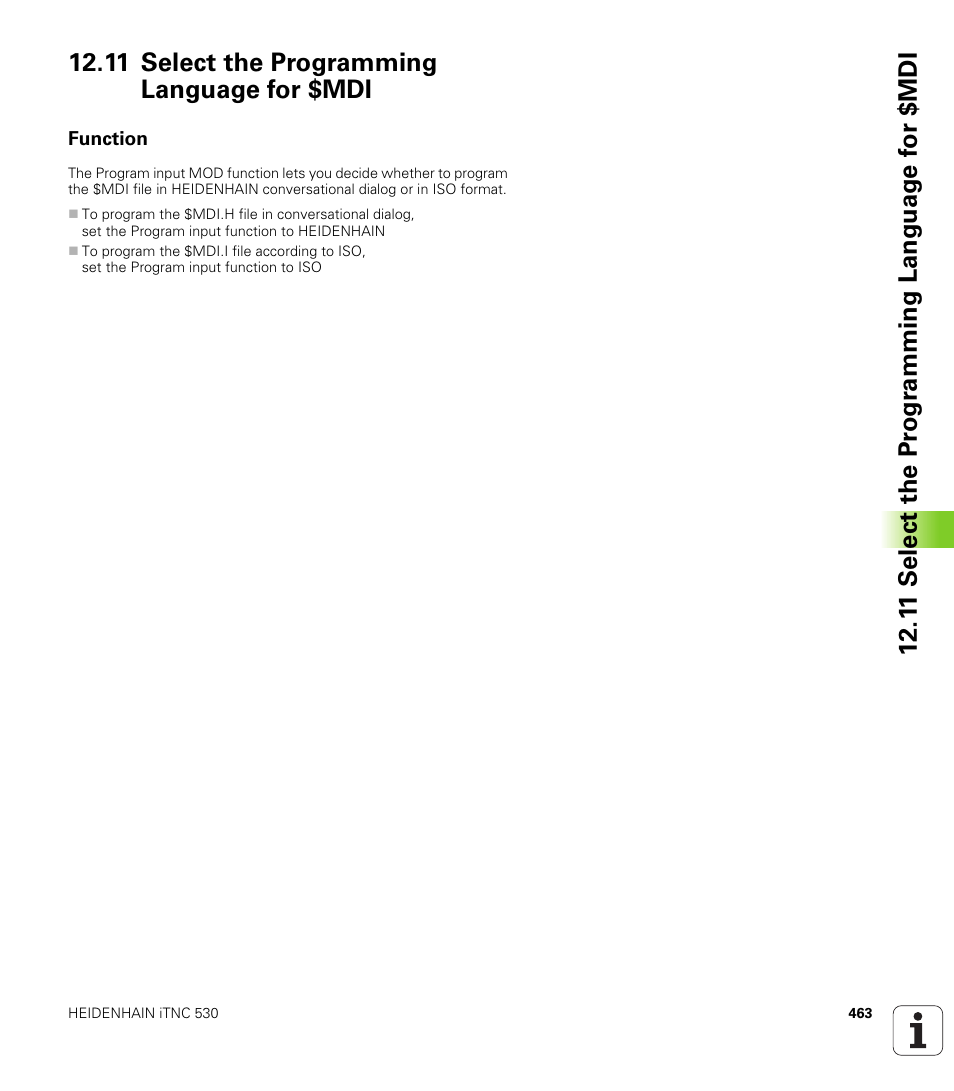 11 select the programming language for $mdi, Function, Programming language for mdi | HEIDENHAIN iTNC 530 (340 420) User Manual | Page 491 / 530