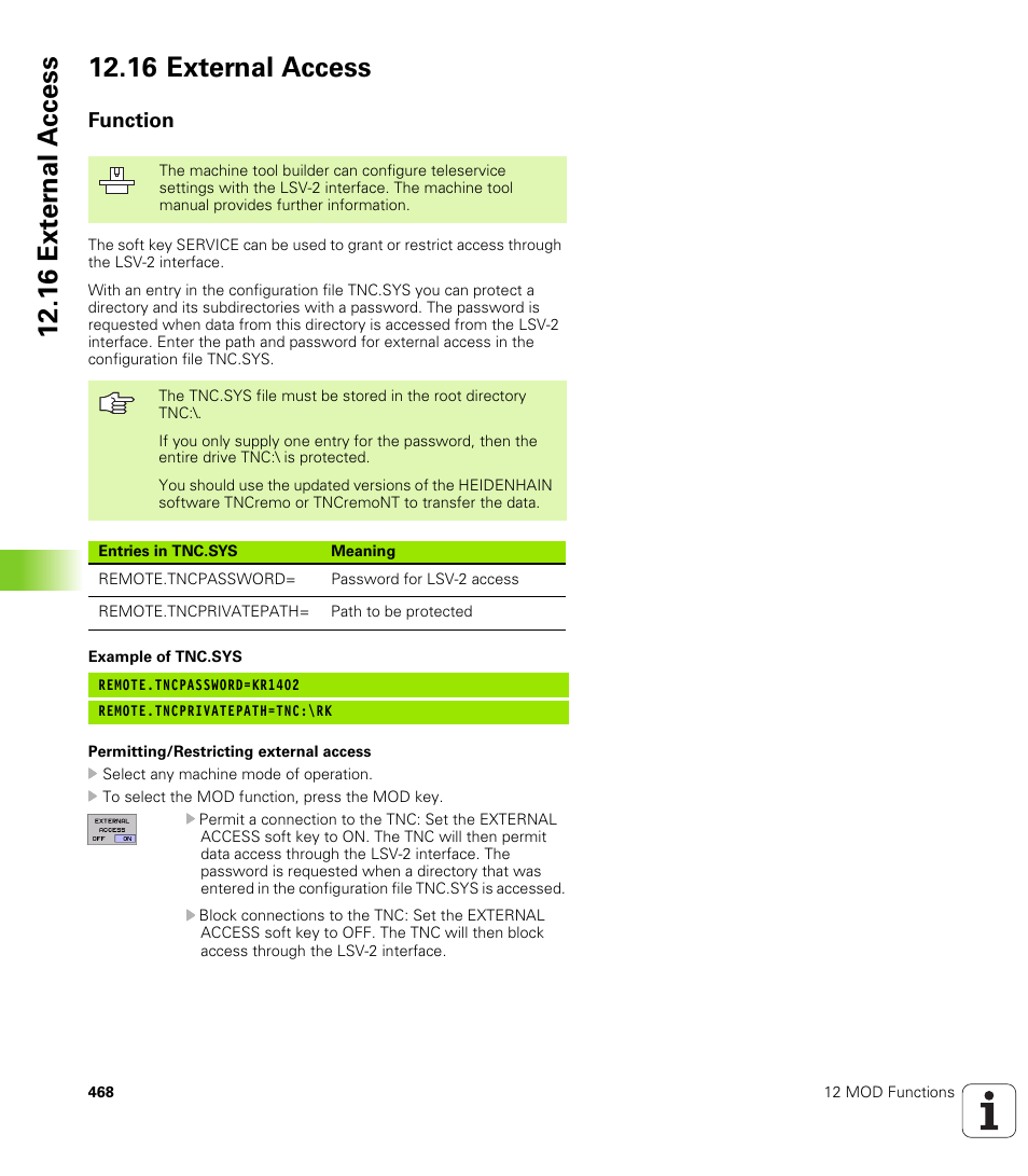 16 external access, Function | HEIDENHAIN iTNC 530 (340 420) User Manual | Page 496 / 530