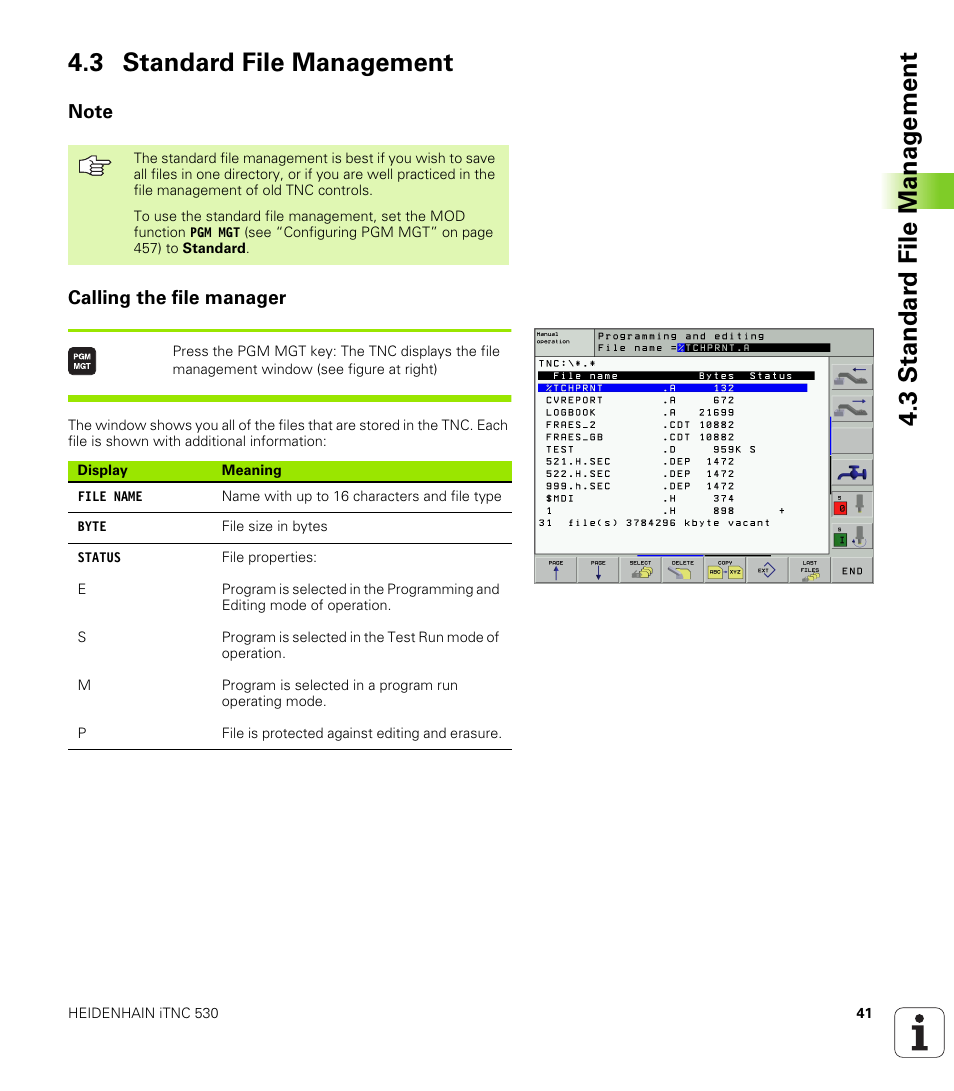 3 standard file management, Note, Calling the file manager | HEIDENHAIN iTNC 530 (340 420) User Manual | Page 69 / 530