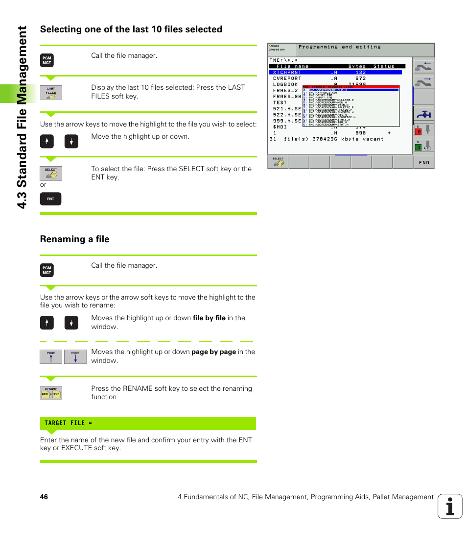 Selecting one of the last 10 files selected, Renaming a file, 3 standar d file manag e ment | HEIDENHAIN iTNC 530 (340 420) User Manual | Page 74 / 530
