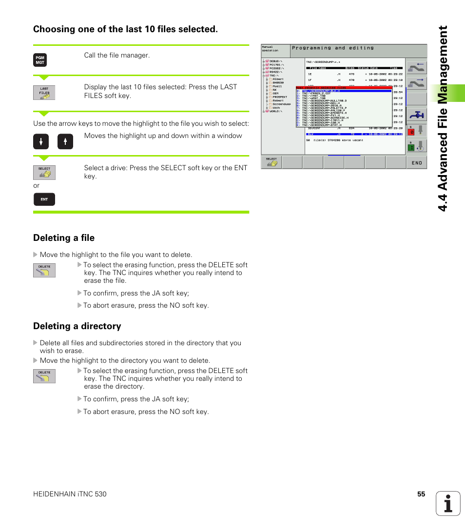 Choosing one of the last 10 files selected, Deleting a file, Deleting a directory | Display the last 10 files that were selected, Erase a file or directory, Delete directory with all its subdirectories | HEIDENHAIN iTNC 530 (340 420) User Manual | Page 83 / 530