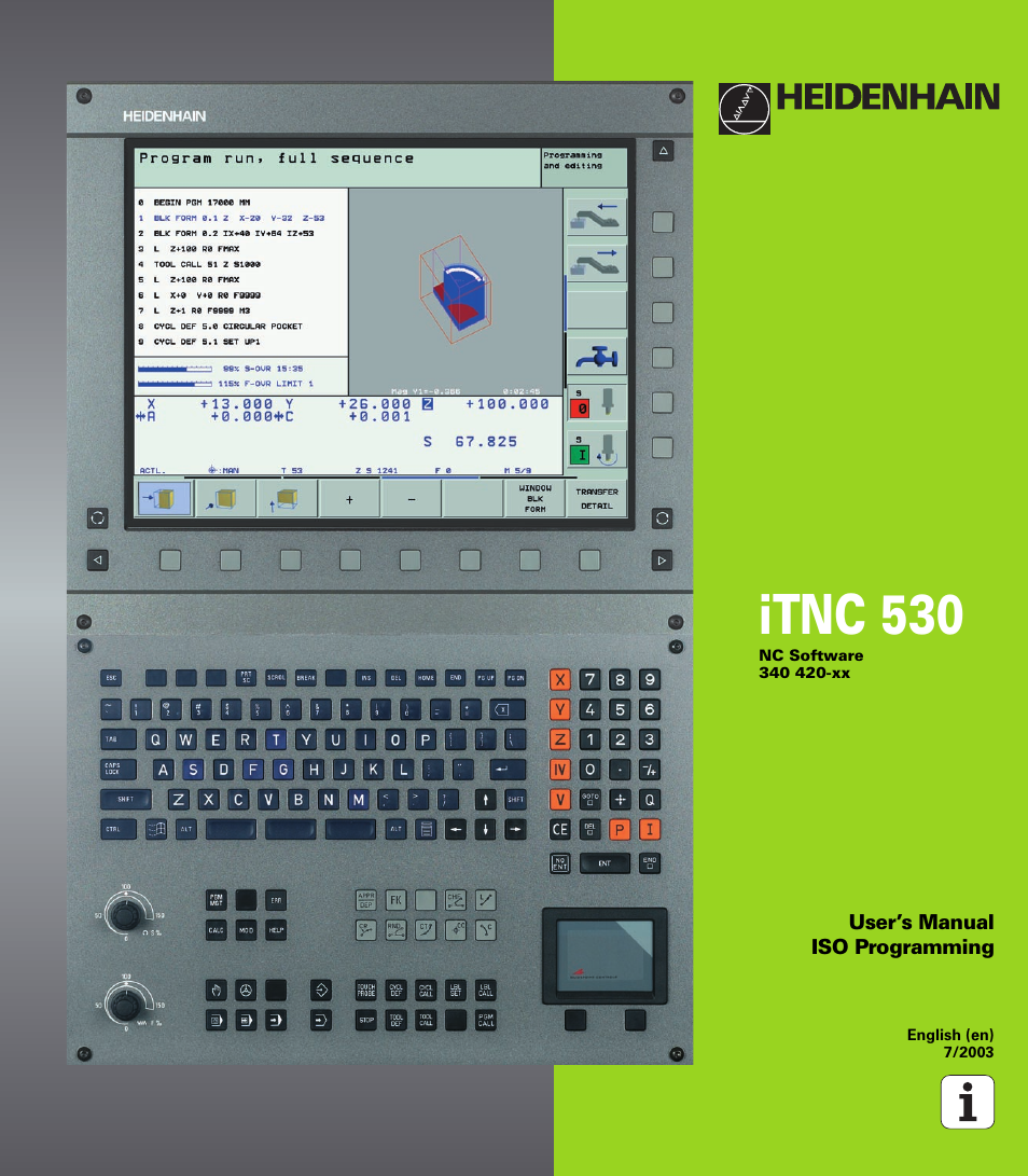 HEIDENHAIN iTNC 530 (340 420) ISO programming User Manual | 505 pages