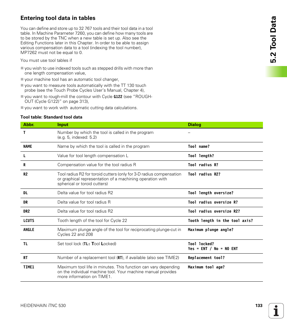 Entering tool data in tables, 2 t ool d a ta | HEIDENHAIN iTNC 530 (340 420) ISO programming User Manual | Page 133 / 505