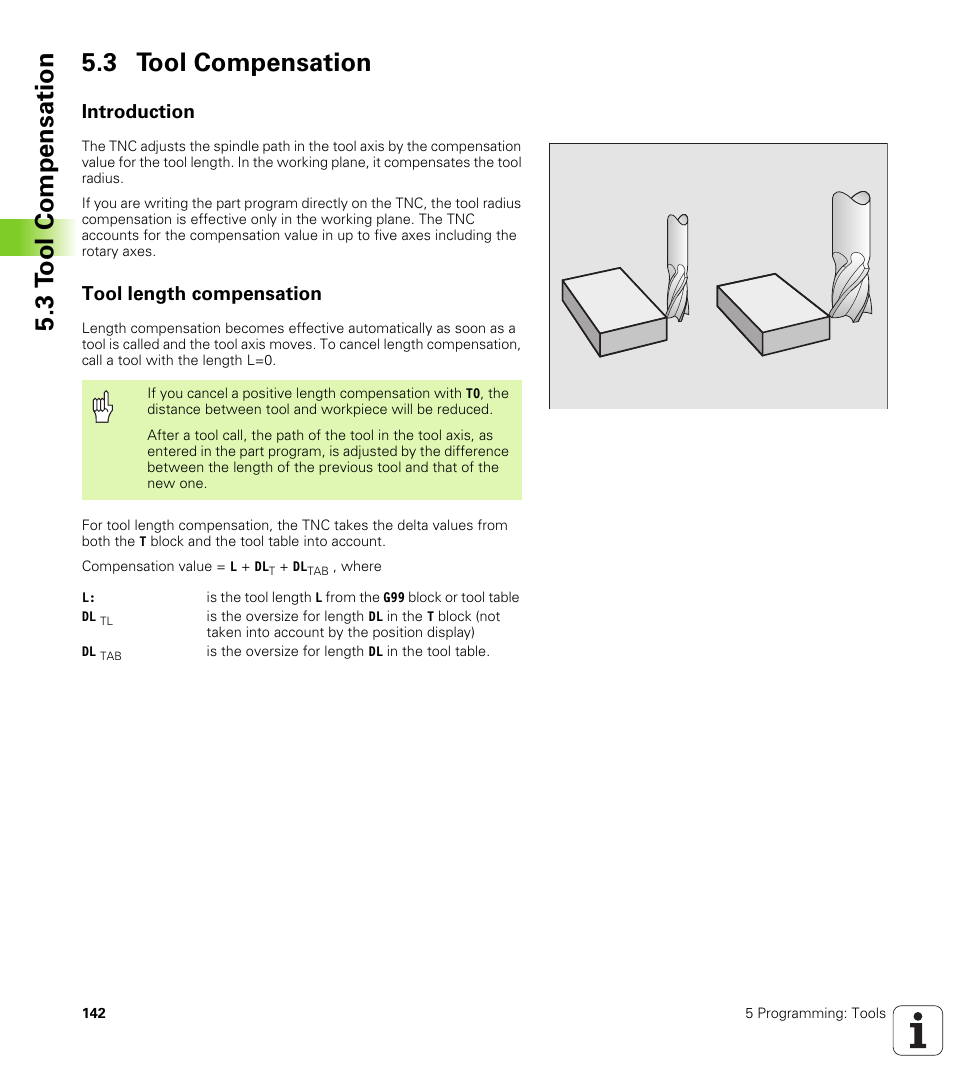 3 tool compensation, Introduction, Tool length compensation | 3 t ool compensation 5.3 tool compensation | HEIDENHAIN iTNC 530 (340 420) ISO programming User Manual | Page 142 / 505