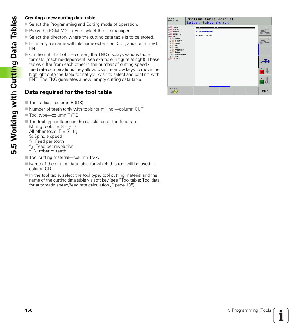 Data required for the tool table, 5 w o rk ing with cut ting d a ta t a bles | HEIDENHAIN iTNC 530 (340 420) ISO programming User Manual | Page 150 / 505