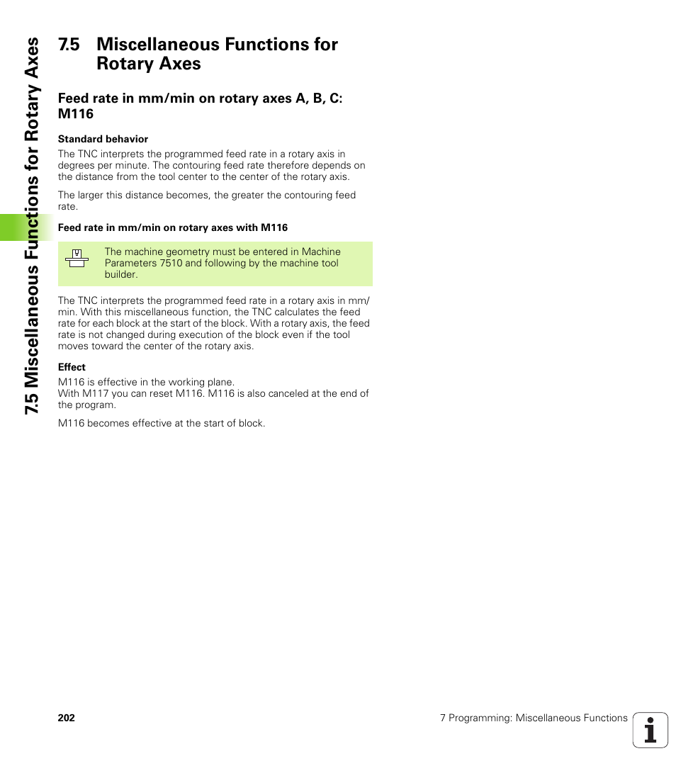 5 miscellaneous functions for rotary axes, Feed rate in mm/min on rotary axes a, b, c: m116 | HEIDENHAIN iTNC 530 (340 420) ISO programming User Manual | Page 202 / 505