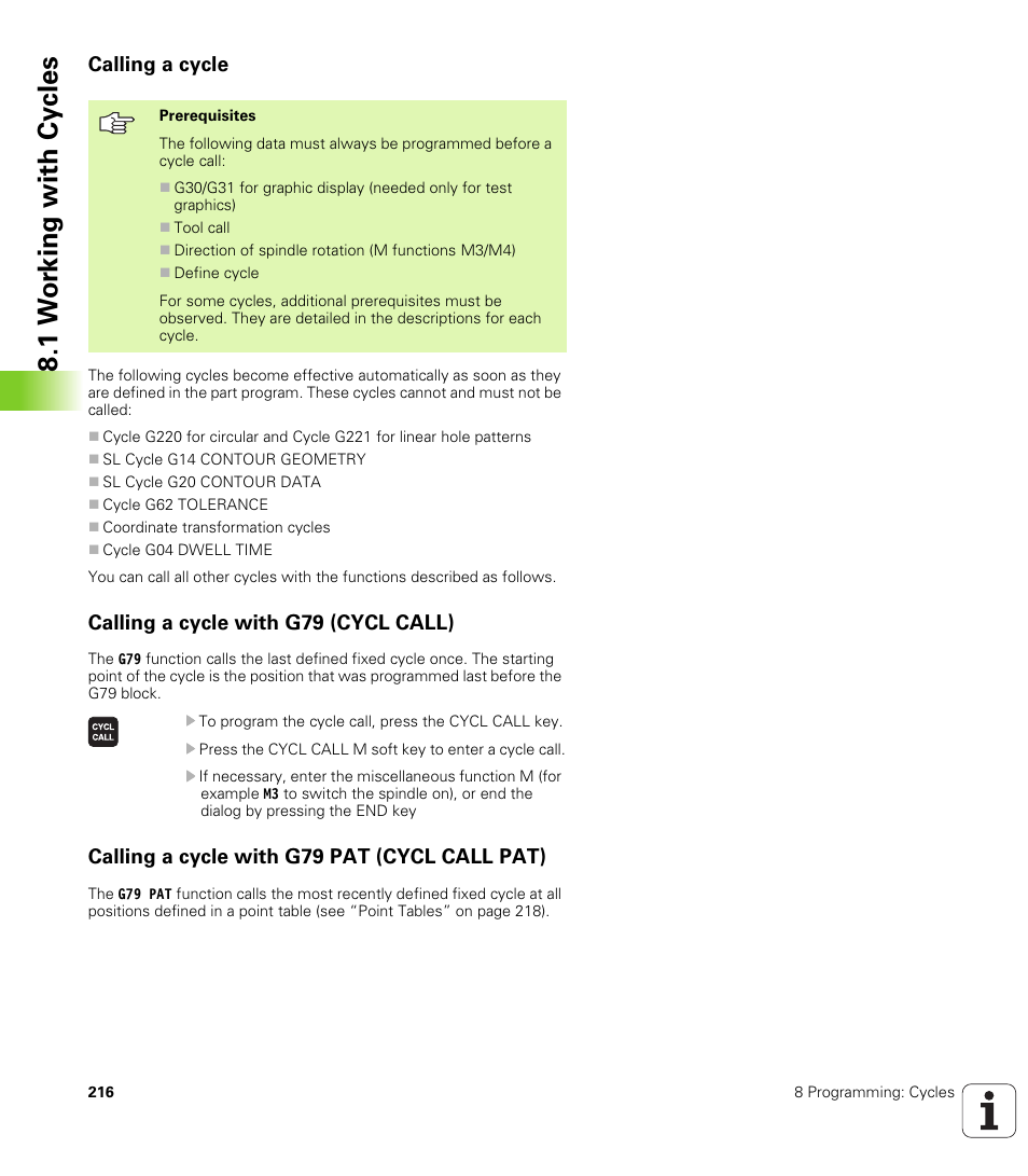 Calling a cycle, Calling a cycle with g79 (cycl call), Calling a cycle with g79 pat (cycl call pat) | 1 w or k ing with cy cles | HEIDENHAIN iTNC 530 (340 420) ISO programming User Manual | Page 216 / 505