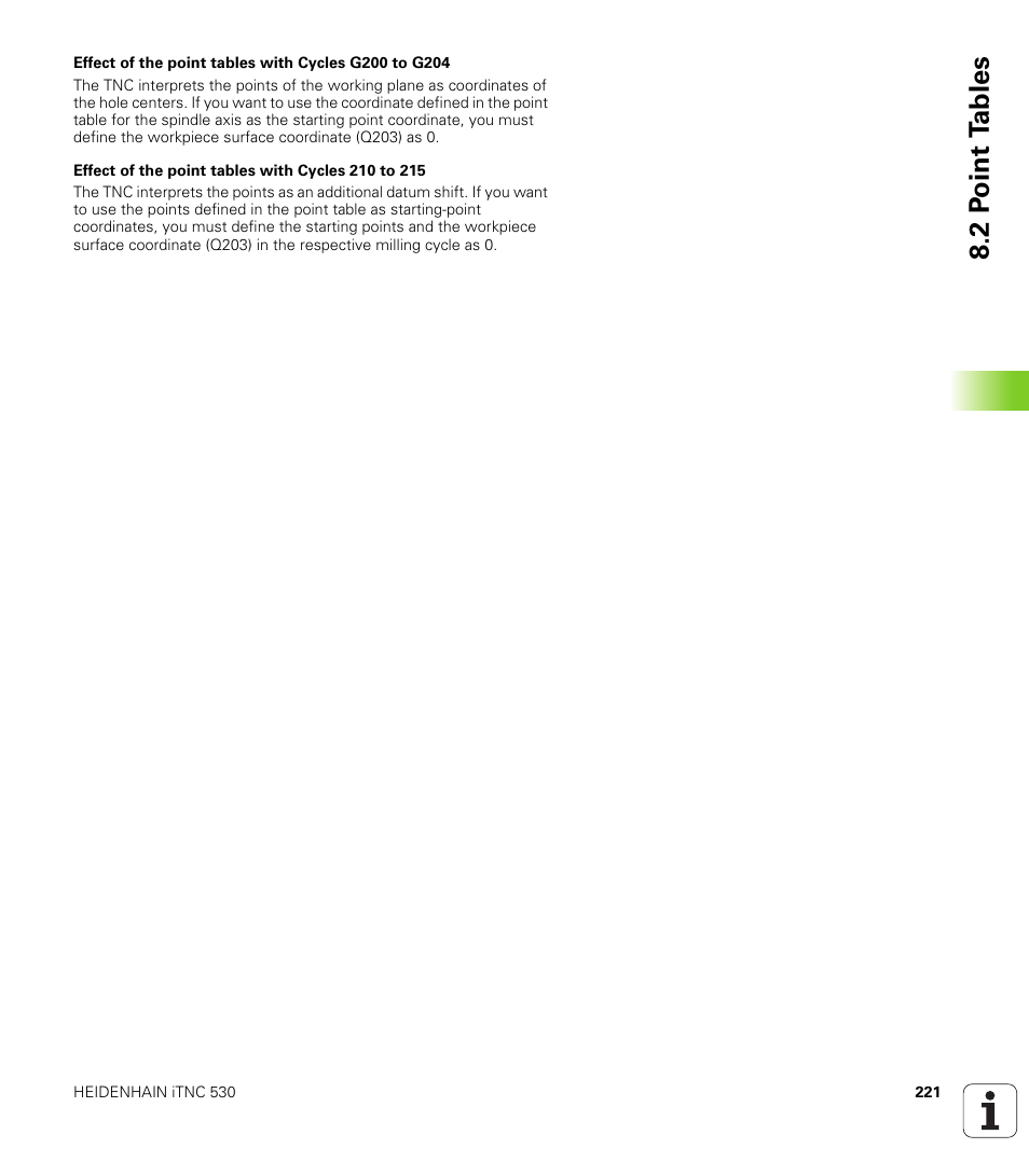 2 p oint t a bles | HEIDENHAIN iTNC 530 (340 420) ISO programming User Manual | Page 221 / 505