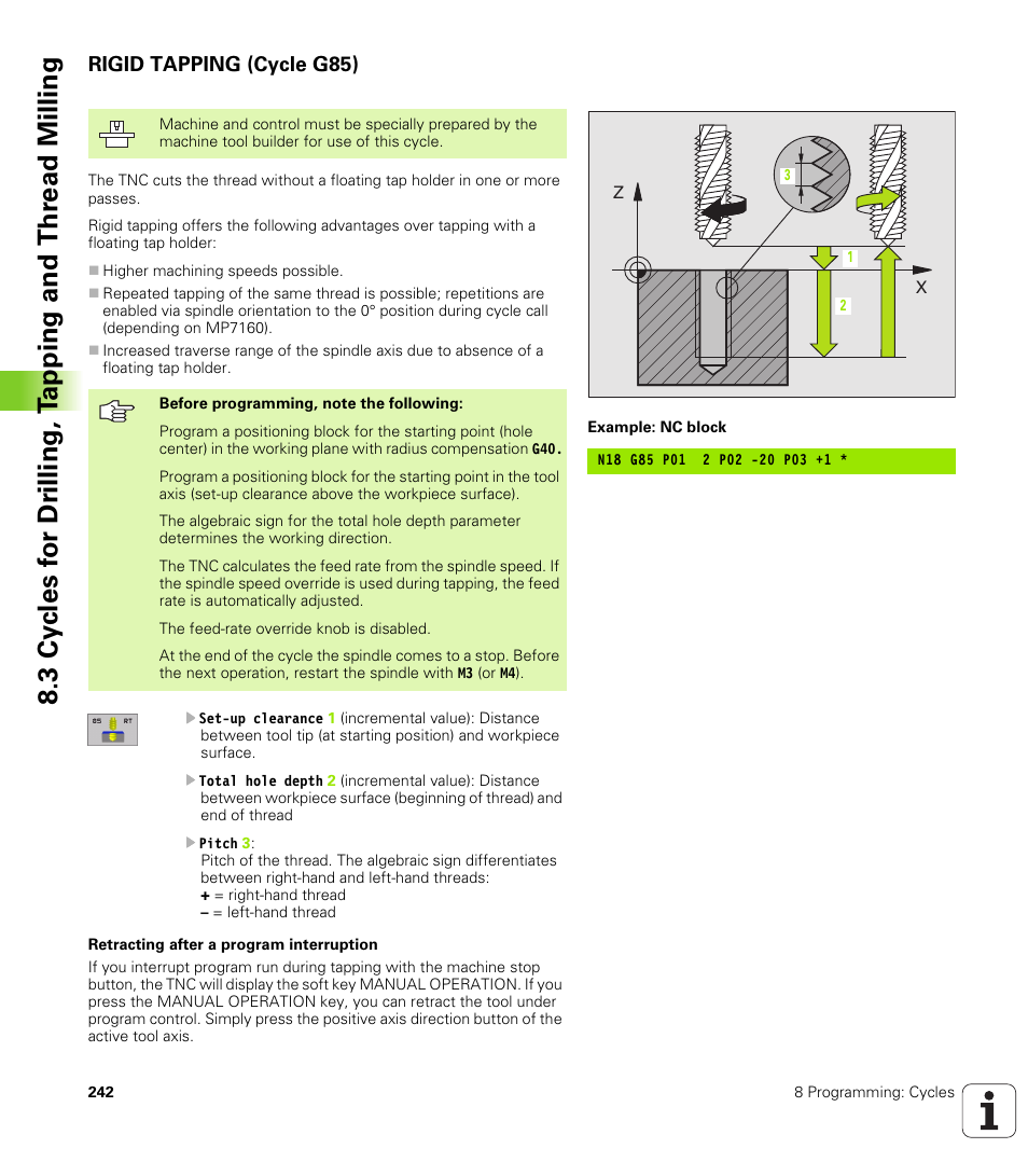 Rigid tapping (cycle g85), G85 rigid tapping without a floating tap holder | HEIDENHAIN iTNC 530 (340 420) ISO programming User Manual | Page 242 / 505