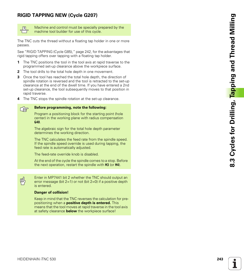 Rigid tapping new (cycle g207) | HEIDENHAIN iTNC 530 (340 420) ISO programming User Manual | Page 243 / 505