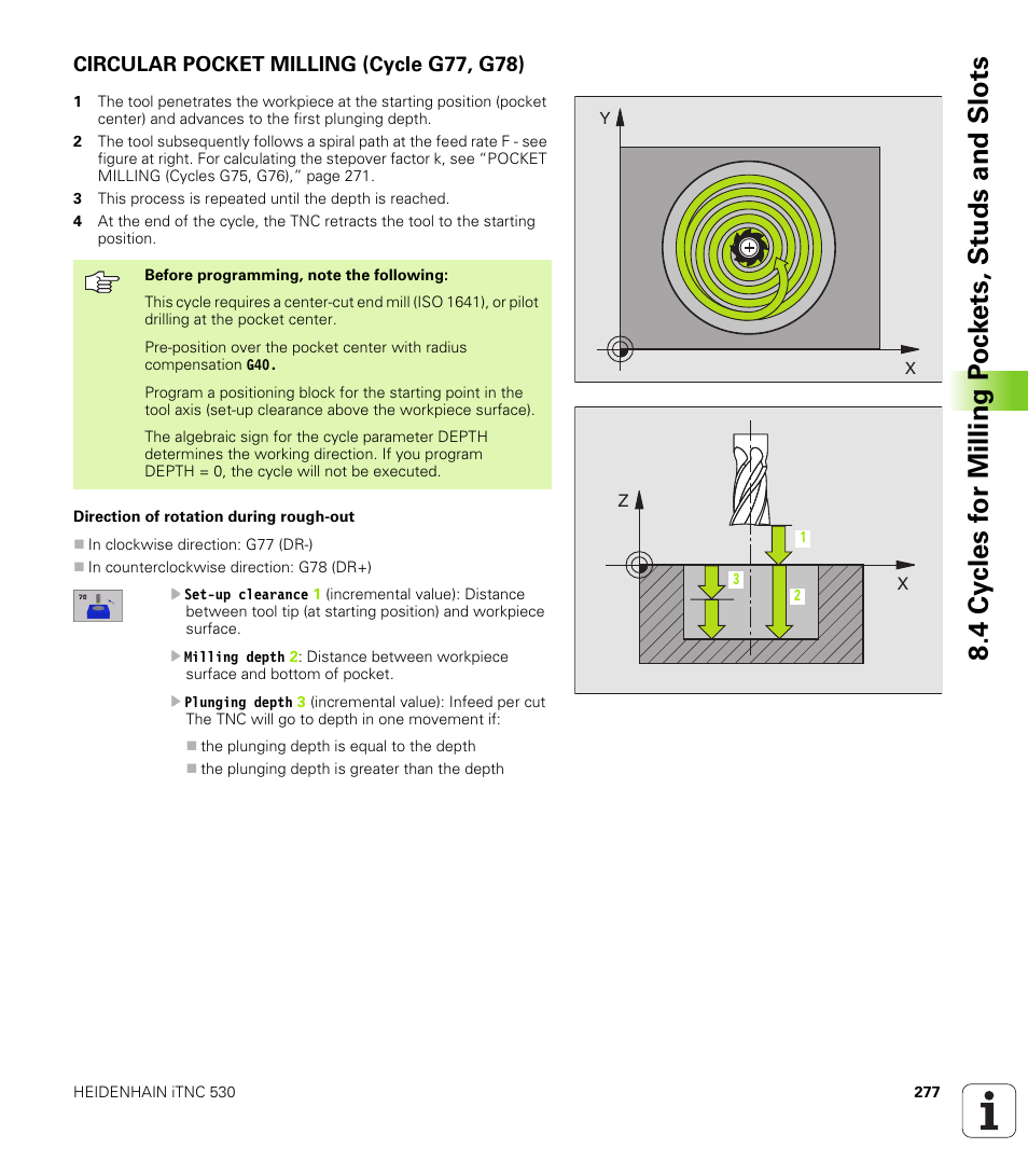 Circular pocket milling (cycle g77, g78) | HEIDENHAIN iTNC 530 (340 420) ISO programming User Manual | Page 277 / 505