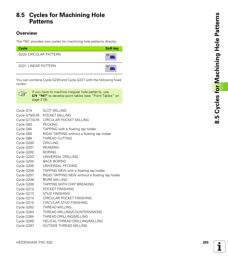 5 cycles for machining hole patterns, Overview | HEIDENHAIN iTNC 530 (340 420) ISO programming User Manual | Page 293 / 505