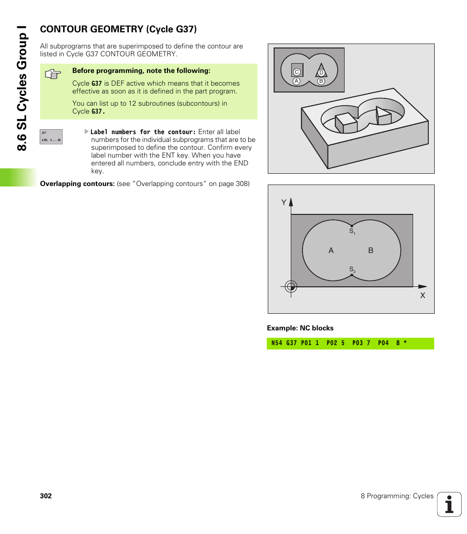 Contour geometry (cycle g37), G37 contour geometry (essential), 6 sl cy cles gr oup i | HEIDENHAIN iTNC 530 (340 420) ISO programming User Manual | Page 302 / 505