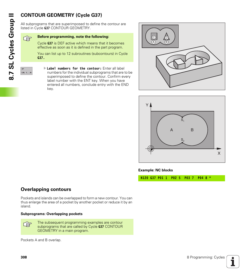 Contour geometry (cycle g37), Overlapping contours, G37 contour geometry (essential) | 7 sl cy cles gr oup ii | HEIDENHAIN iTNC 530 (340 420) ISO programming User Manual | Page 308 / 505