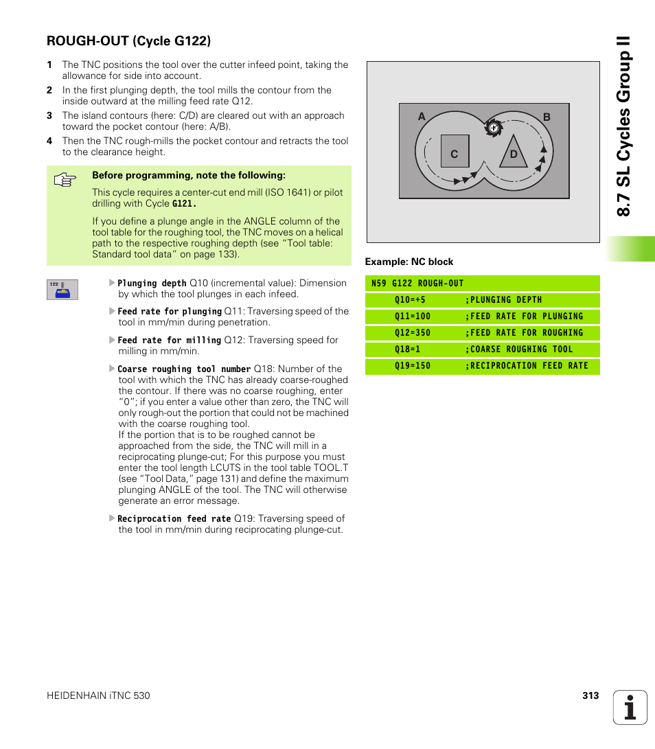 Rough-out (cycle g122), G122 rough-out (essential), 7 sl cy cles gr oup ii | HEIDENHAIN iTNC 530 (340 420) ISO programming User Manual | Page 313 / 505