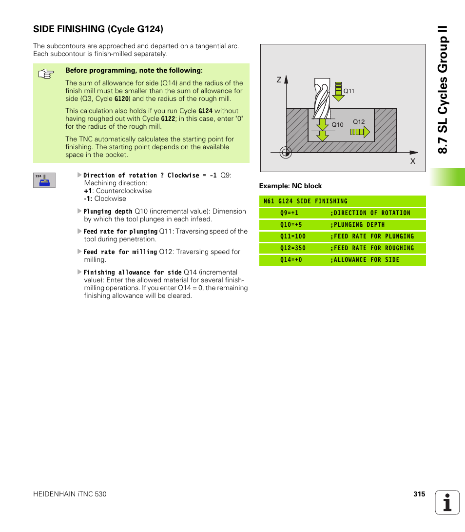 Side finishing (cycle g124), G124 side finishing (optional), 7 sl cy cles gr oup ii | HEIDENHAIN iTNC 530 (340 420) ISO programming User Manual | Page 315 / 505