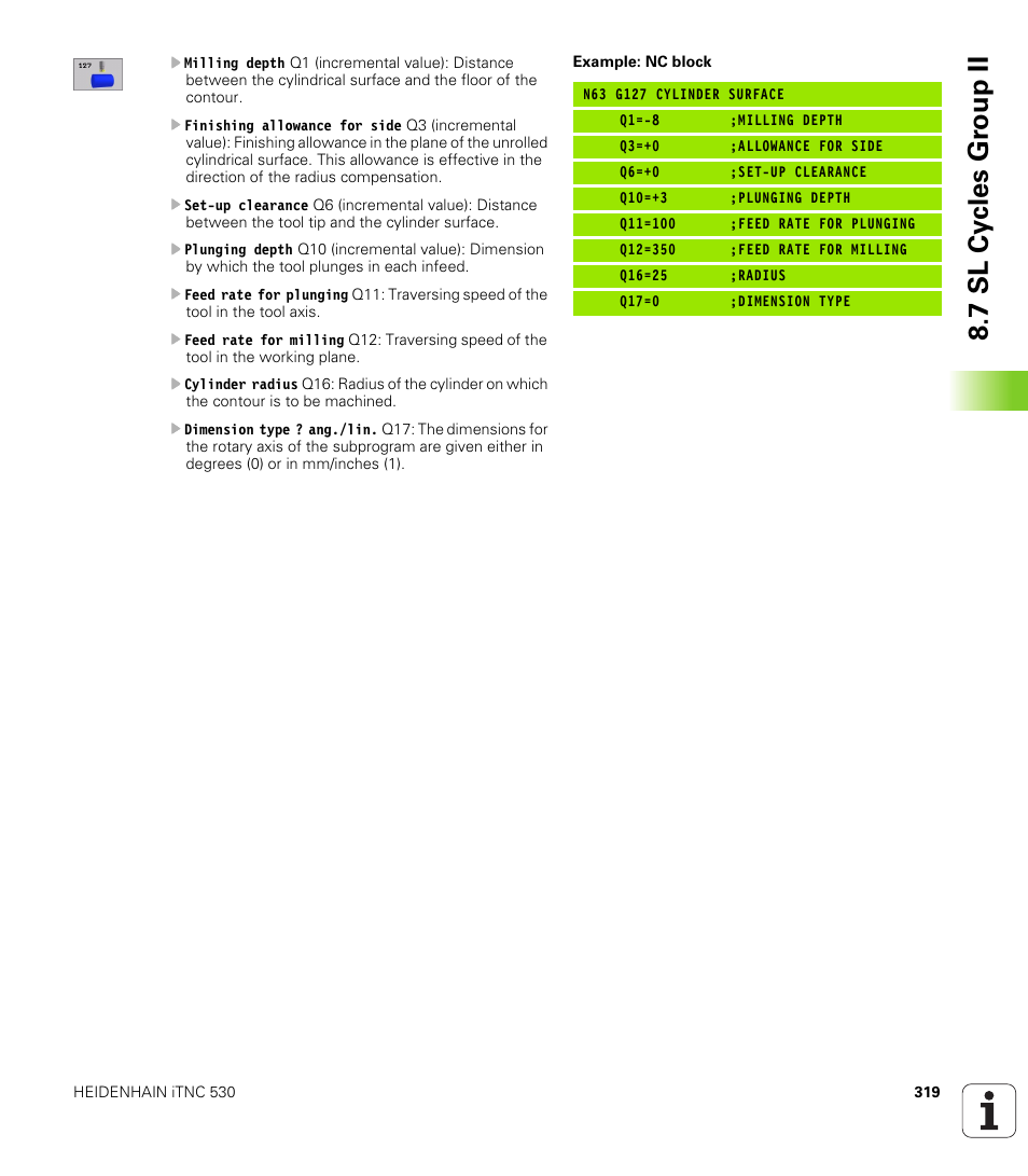 7 sl cy cles gr oup ii | HEIDENHAIN iTNC 530 (340 420) ISO programming User Manual | Page 319 / 505