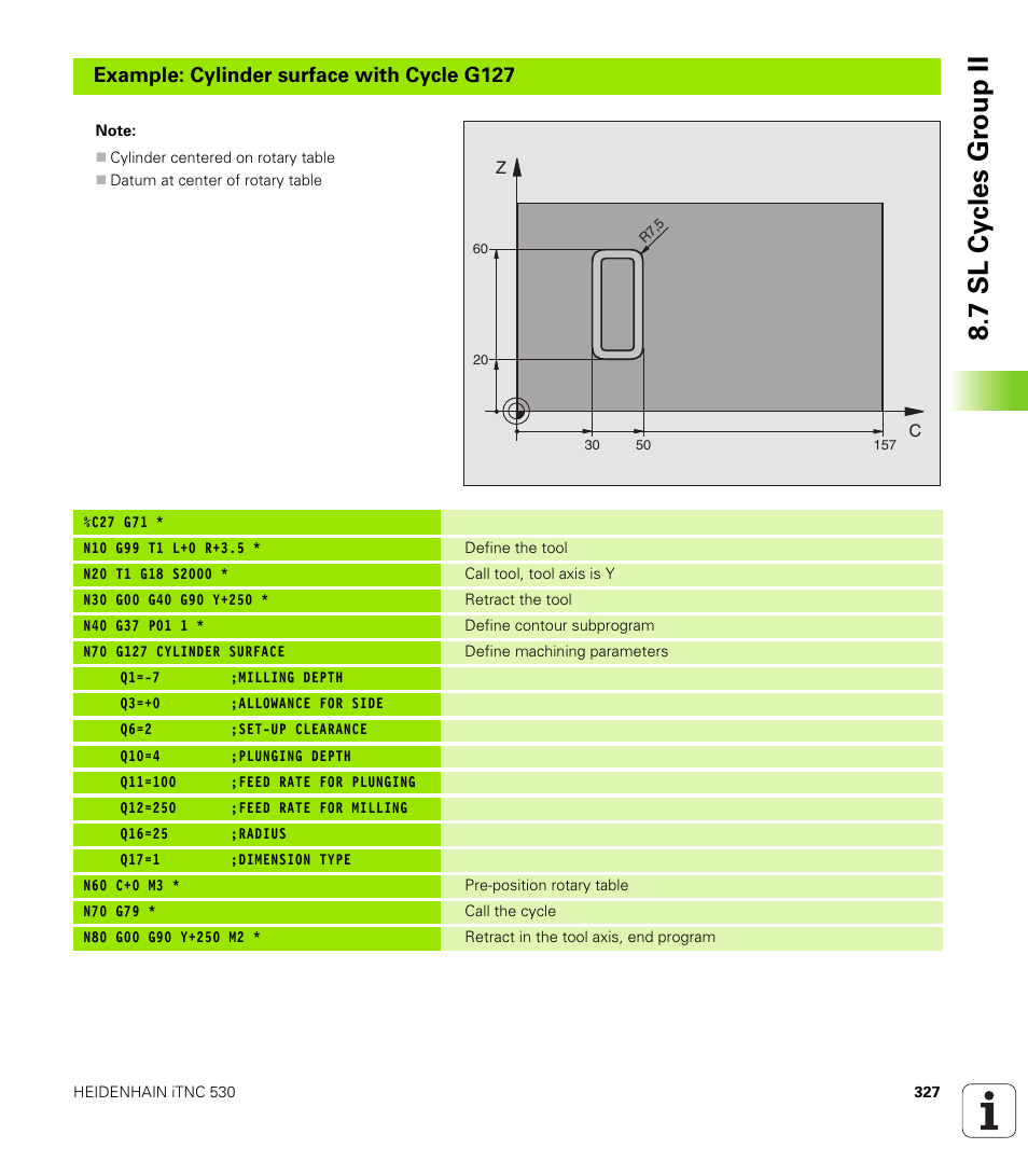 7 sl cy cles gr oup ii, Example: cylinder surface with cycle g127 | HEIDENHAIN iTNC 530 (340 420) ISO programming User Manual | Page 327 / 505