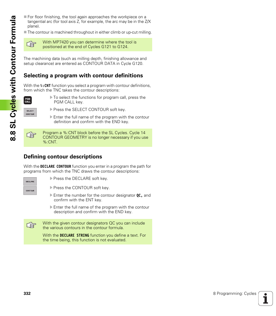 Selecting a program with contour definitions, Defining contour descriptions, 8 sl cy cles with cont our f or m ula | HEIDENHAIN iTNC 530 (340 420) ISO programming User Manual | Page 332 / 505