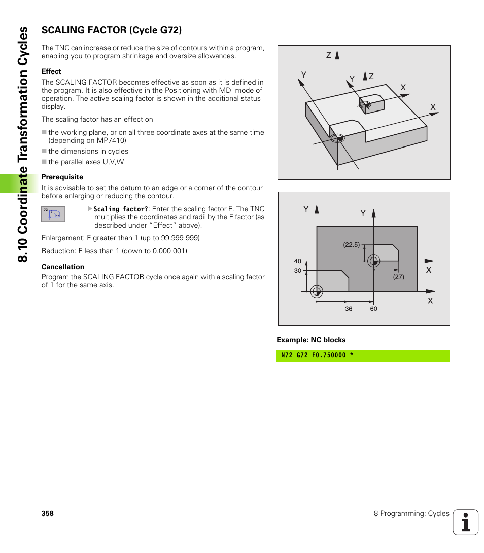 Scaling factor (cycle g72), 1 0 coor di na te t ra n s for m ati on cy cle s | HEIDENHAIN iTNC 530 (340 420) ISO programming User Manual | Page 358 / 505
