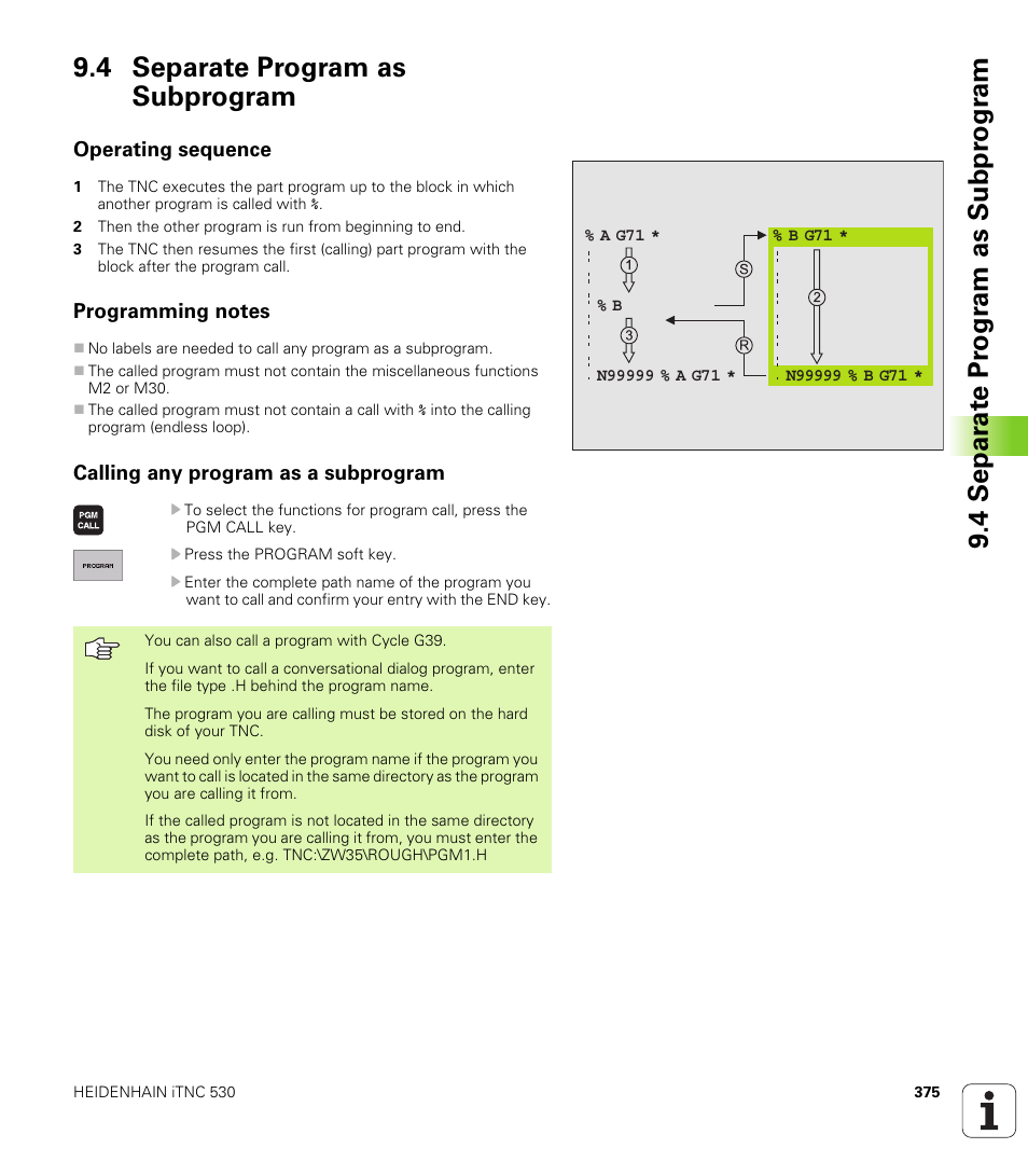 4 separate program as subprogram, Operating sequence, Programming notes | Calling any program as a subprogram | HEIDENHAIN iTNC 530 (340 420) ISO programming User Manual | Page 375 / 505