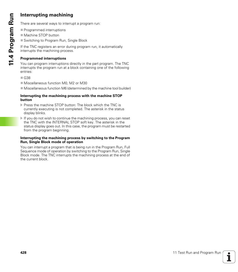 Interrupting machining, 4 pr ogr am run | HEIDENHAIN iTNC 530 (340 420) ISO programming User Manual | Page 428 / 505