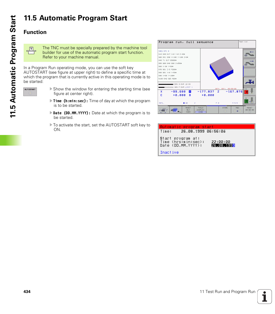 5 automatic program start, Function | HEIDENHAIN iTNC 530 (340 420) ISO programming User Manual | Page 434 / 505