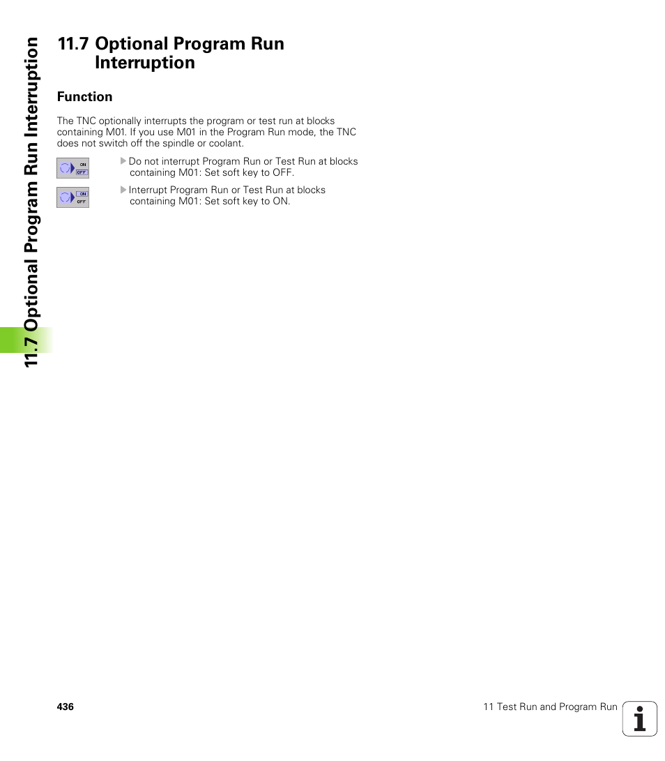 7 optional program run interruption, Function | HEIDENHAIN iTNC 530 (340 420) ISO programming User Manual | Page 436 / 505