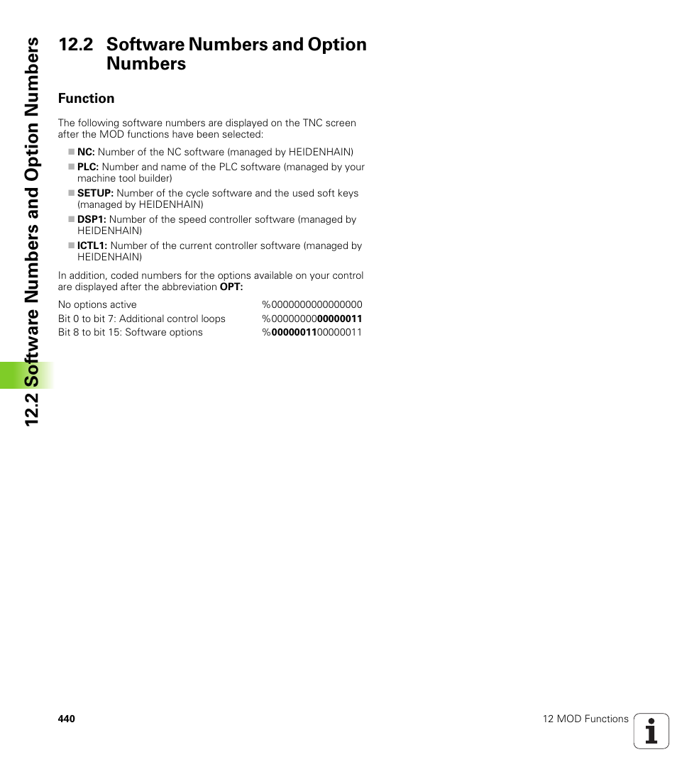 2 software numbers and option numbers, Function, Display software numbers | Display code digits for installed options | HEIDENHAIN iTNC 530 (340 420) ISO programming User Manual | Page 440 / 505