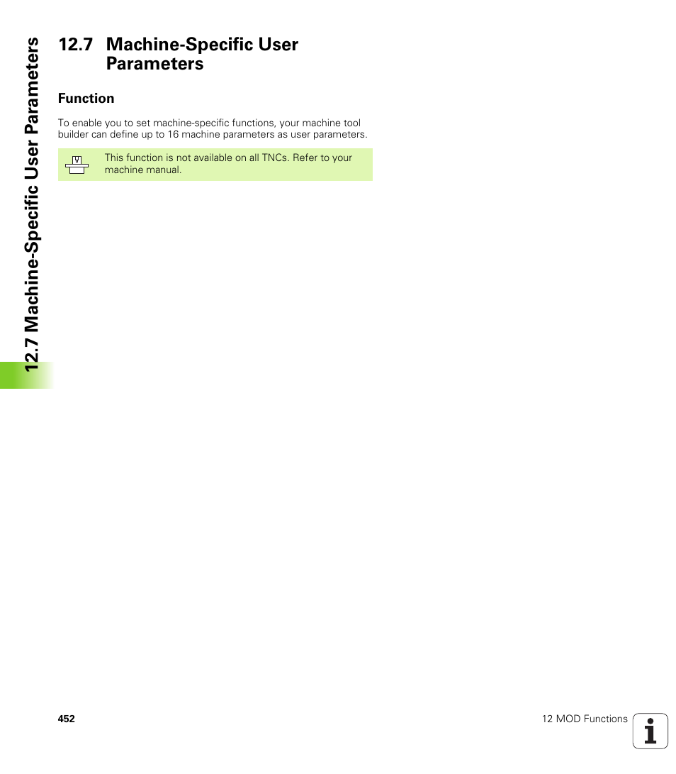 7 machine-specific user parameters, Function, Machine-specific user parameters (if provided) | HEIDENHAIN iTNC 530 (340 420) ISO programming User Manual | Page 452 / 505