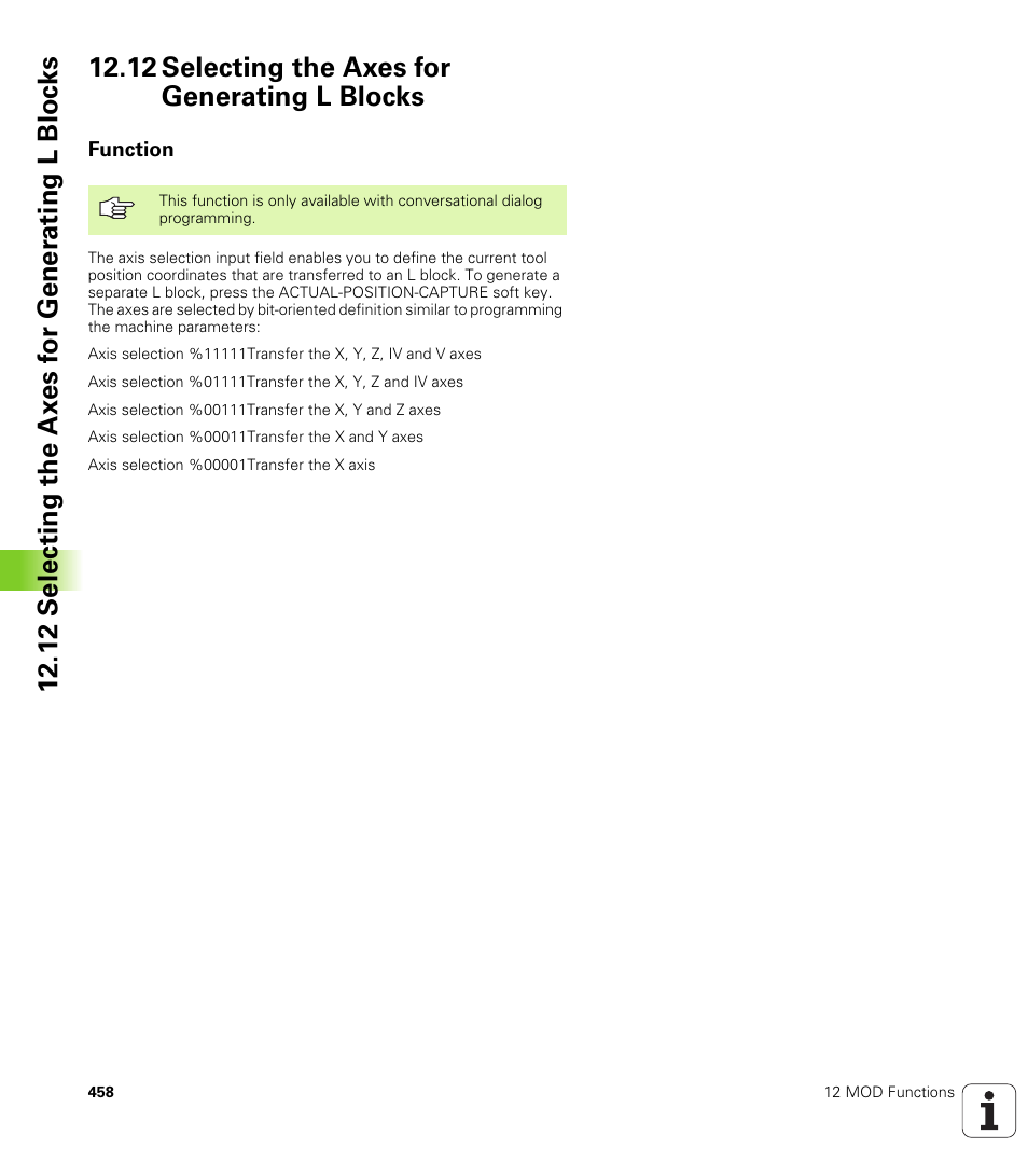 12 selecting the axes for generating l blocks, Function, Select the axes for actual position capture | HEIDENHAIN iTNC 530 (340 420) ISO programming User Manual | Page 458 / 505