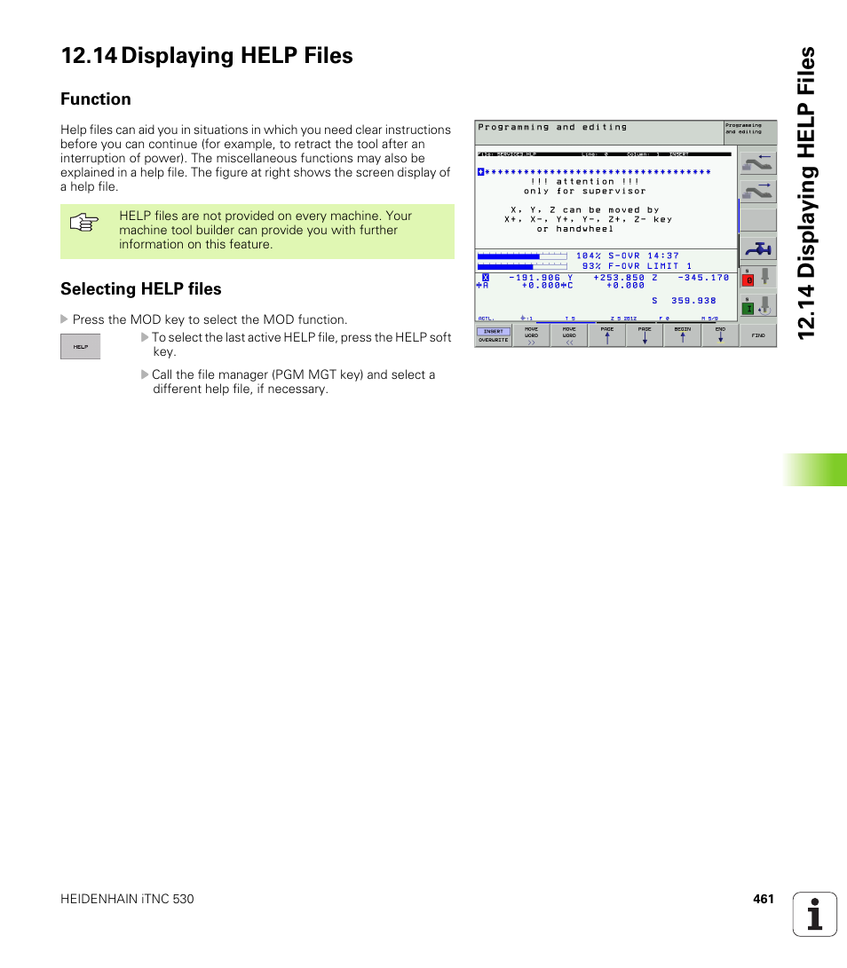 14 displaying help files, Function, Selecting help files | Help files (if provided), Displaying help files (if provided) | HEIDENHAIN iTNC 530 (340 420) ISO programming User Manual | Page 461 / 505