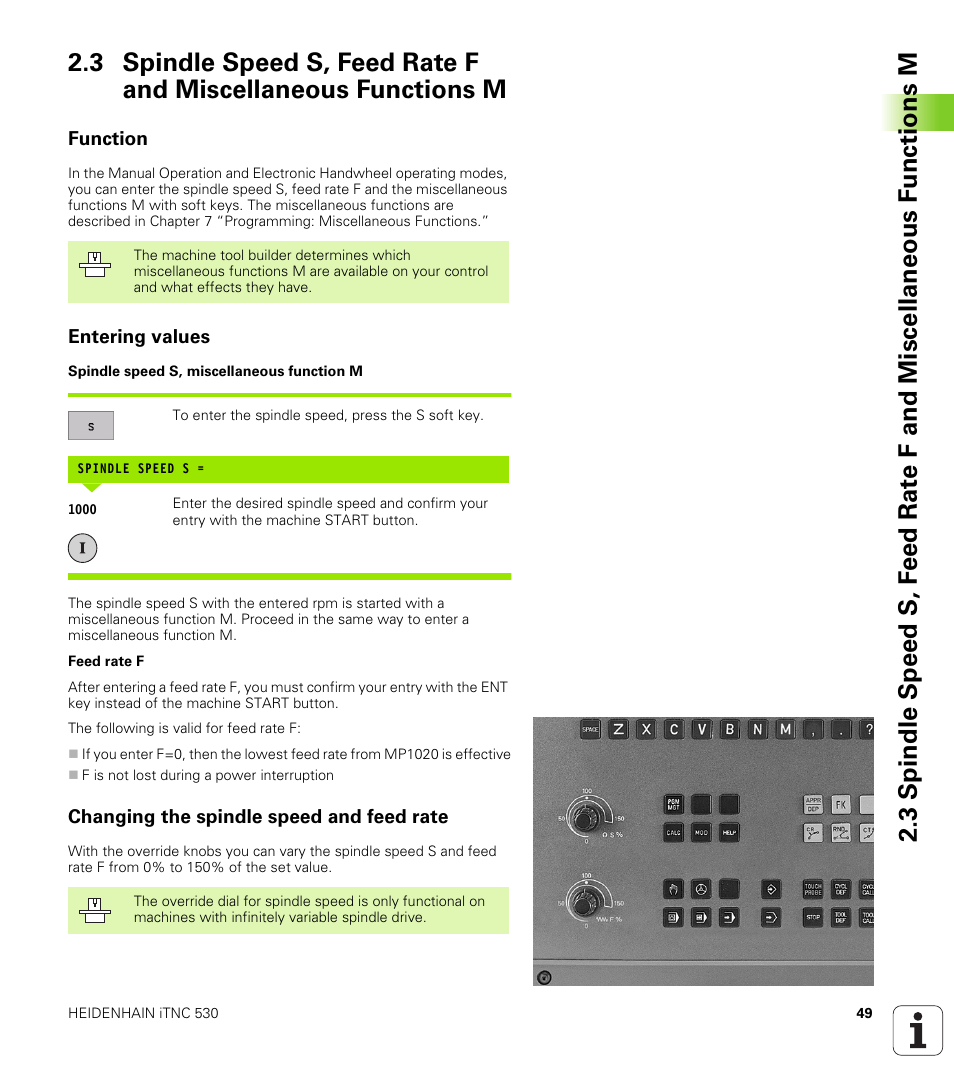 Function, Entering values, Changing the spindle speed and feed rate | HEIDENHAIN iTNC 530 (340 420) ISO programming User Manual | Page 49 / 505