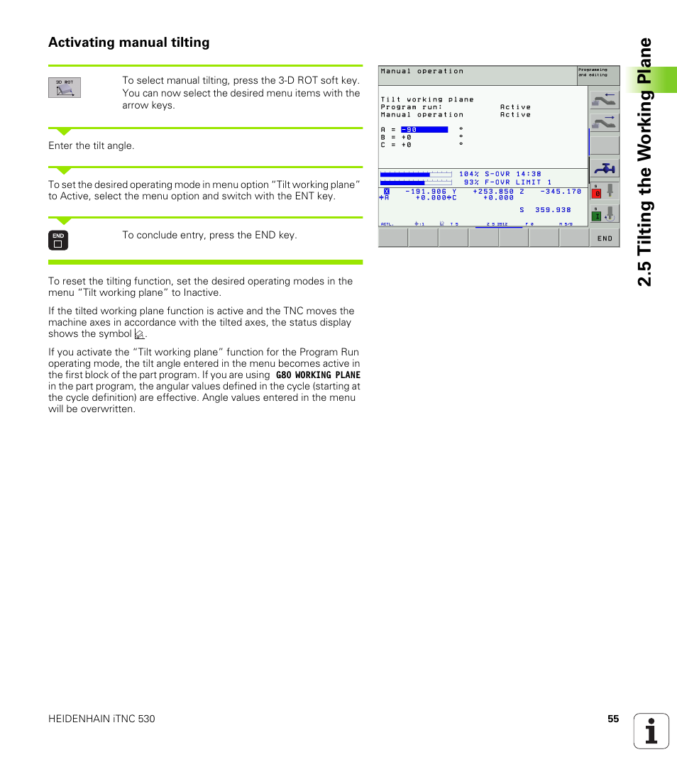 Activating manual tilting, 5 tilting the w o rk ing plane | HEIDENHAIN iTNC 530 (340 420) ISO programming User Manual | Page 55 / 505