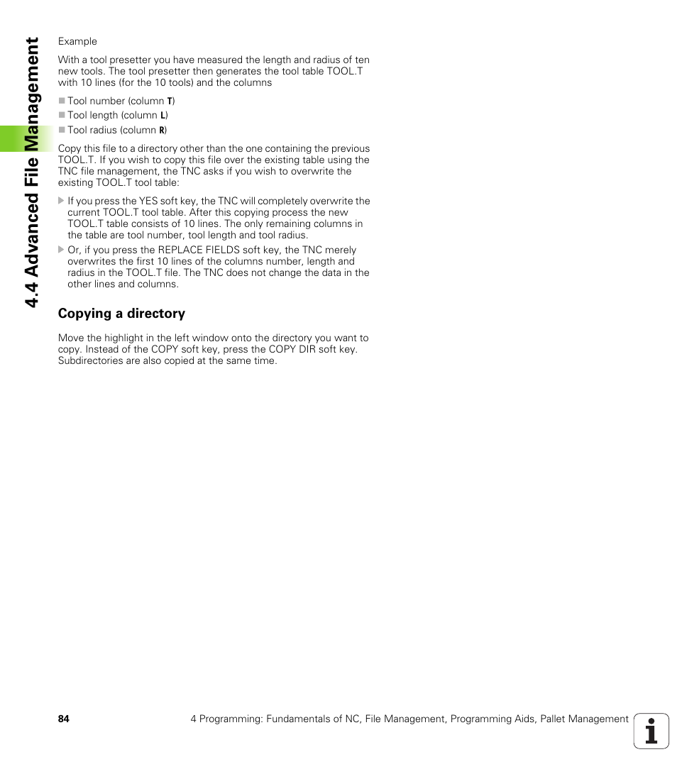 Copying a directory, Copy a directory | HEIDENHAIN iTNC 530 (340 420) ISO programming User Manual | Page 84 / 505